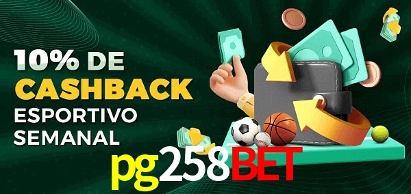 10% de bônus de cashback na pg258bet